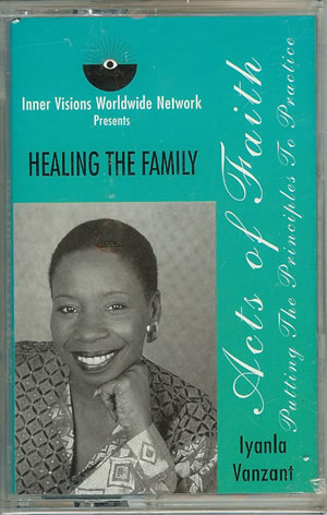 Iyanla Vanzant -  Healing The Family 
