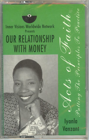 Iyanla Vanzant - Our Relationship With Money    