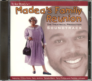 Tyler Perry's Madea's Family Reunion-CD(Play)