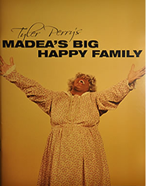 Tyler Perry's Madea' Big Happy Family Program