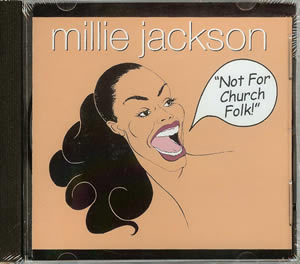 Millie Jackson CD - Not For Church Folk