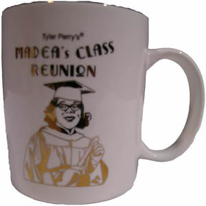 Tyler Perry's - Class Reunion Mug